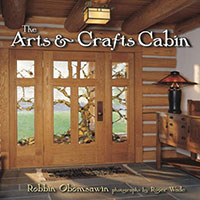 The Arts & Crafts Cabin