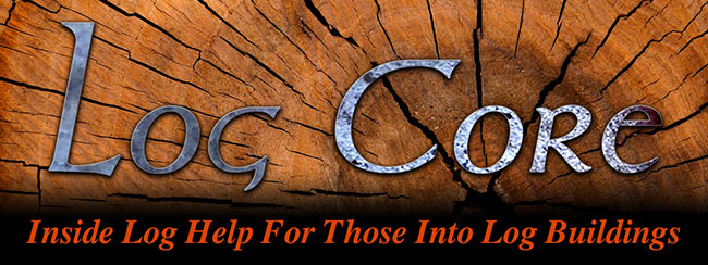 Log Core - Inside Log Help for Those Into Log Buildings