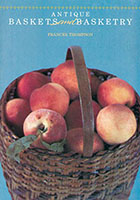 Antique Baskets and Basketry