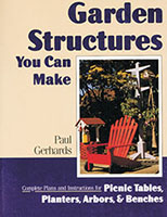 Garden Structures You Can Make
