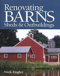 Renovating Barns, Sheds, & Outbuildings